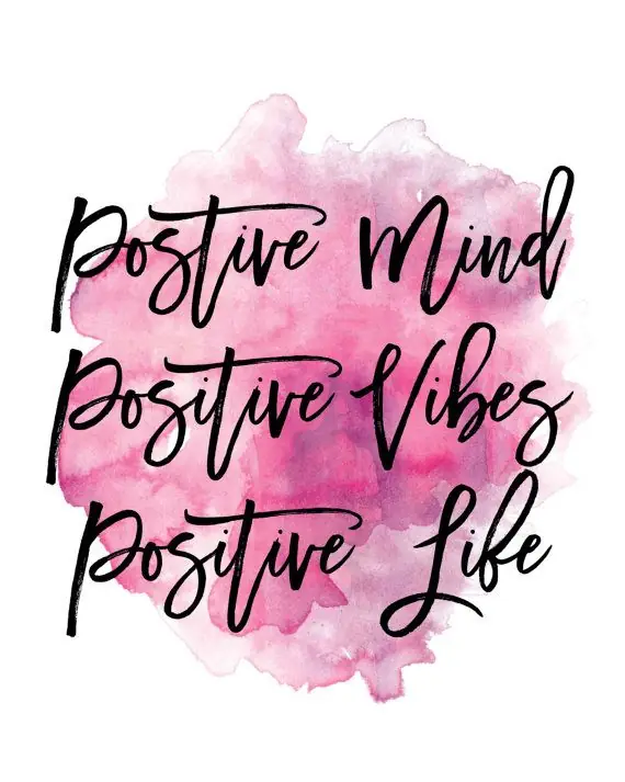 STAY POSITIVE
